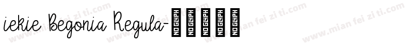 iekie Begonia Regula字体转换